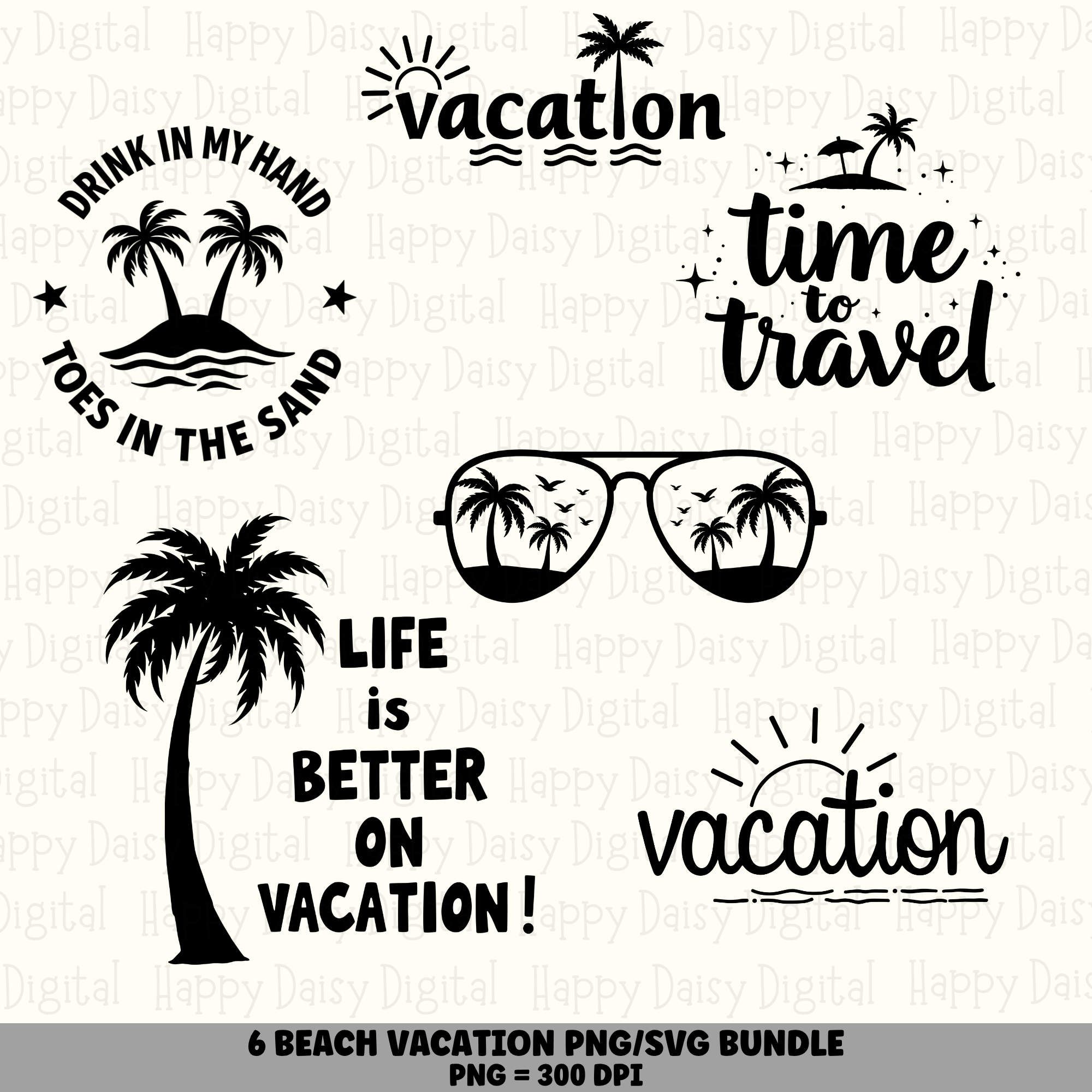 6 Beach Vacation Sayings PNG SVG Bundle Vacation Quotes Sublimation Cricut Silhouette Canva Commercial Use POD