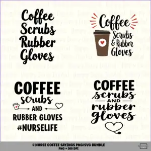 4 Nurse Coffee Sayings PNG SVG Bundle Nurse Life Quotes