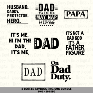 8 Dad Sayings PNG SVG Bundle | Papa Dad Bod Warning Designs | Sublimation DTF Cricut Digital Download