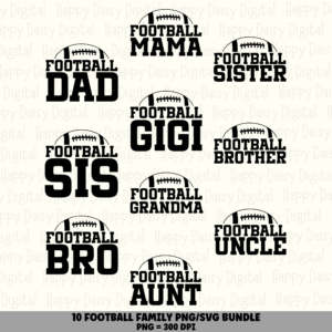 10 Football Family Text PNG SVG Bundle | Family Roles Designs | Sublimation Cricut Digital Download