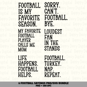 6 Football Sayings PNG SVG Bundle | Funny Football Sayings Designs | Sublimation Cricut Digital Download