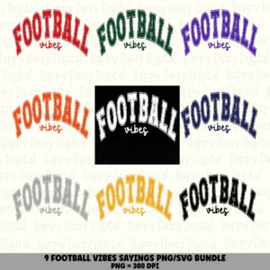 9 Football Vibes Text PNG SVG Bundle | Varsity Arch Designs | Sublimation Cricut Digital Download