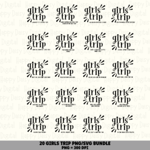 20 Girls Trip Sayings Bundle
