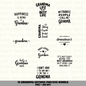 10 Grandma Sayings PNG SVG Bundle | Best Grandma Ever Designs | Sublimation Cricut Digital Download