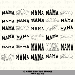 30 Mama Varsity PNG SVG Bundle | Wordmark Font Style Designs | Collegiate Sublimation Cricut Digital Download