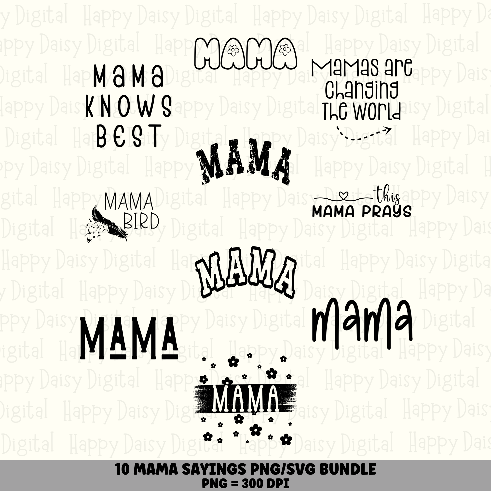 10 Mama Wordmark PNG SVG Bundle | Floral Distressed Mama Designs | Sublimation Cricut Digital Download