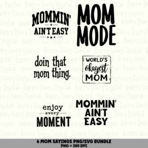 6 Mom Sayings PNG SVG Bundle | World's Okayest Mom Designs | Sublimation Cricut Digital Download