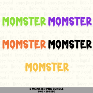 5 Momster PNG Bundle | Funny Mom Halloween Designs | Sublimation Cricut Digital Download