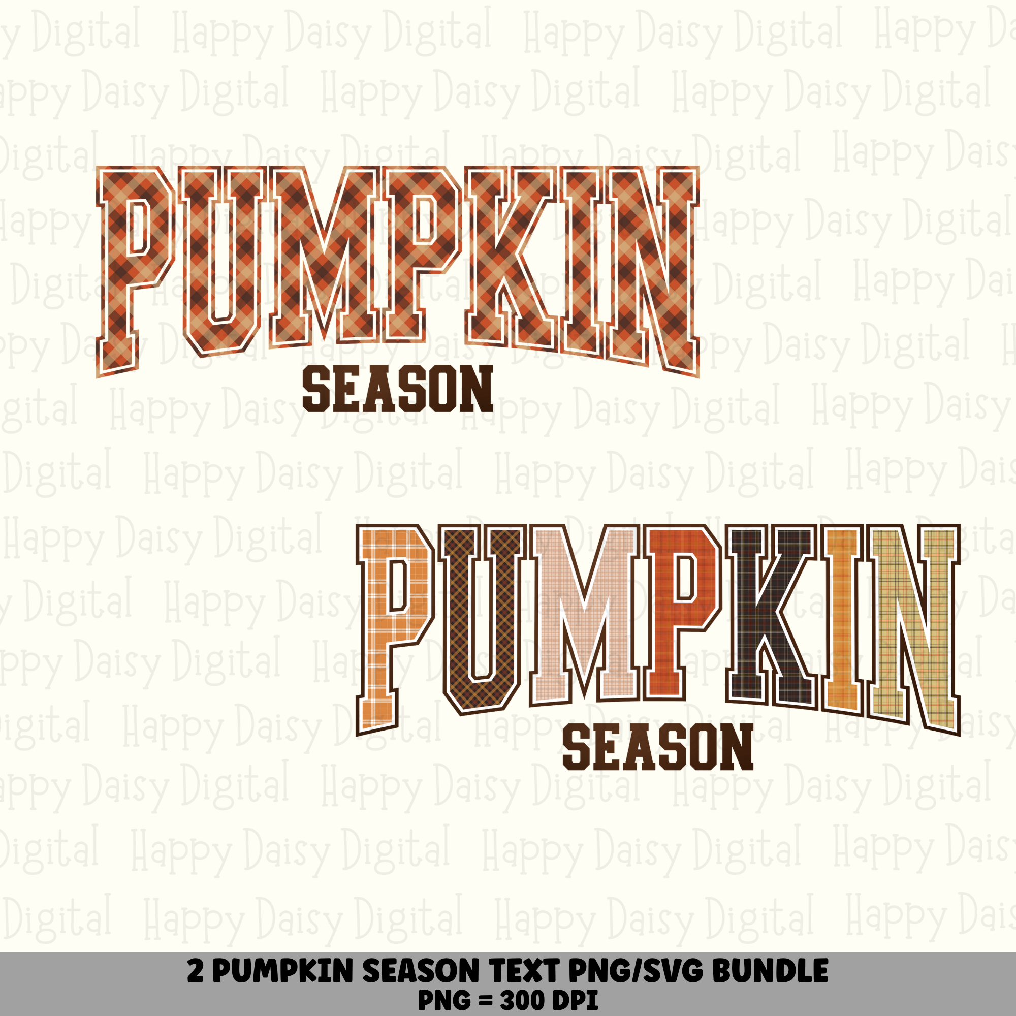 2 Fall Pumpkin Season Text PNG SVG Bundle | Pumpkin Season Designs | Sublimation Cricut Digital Download
