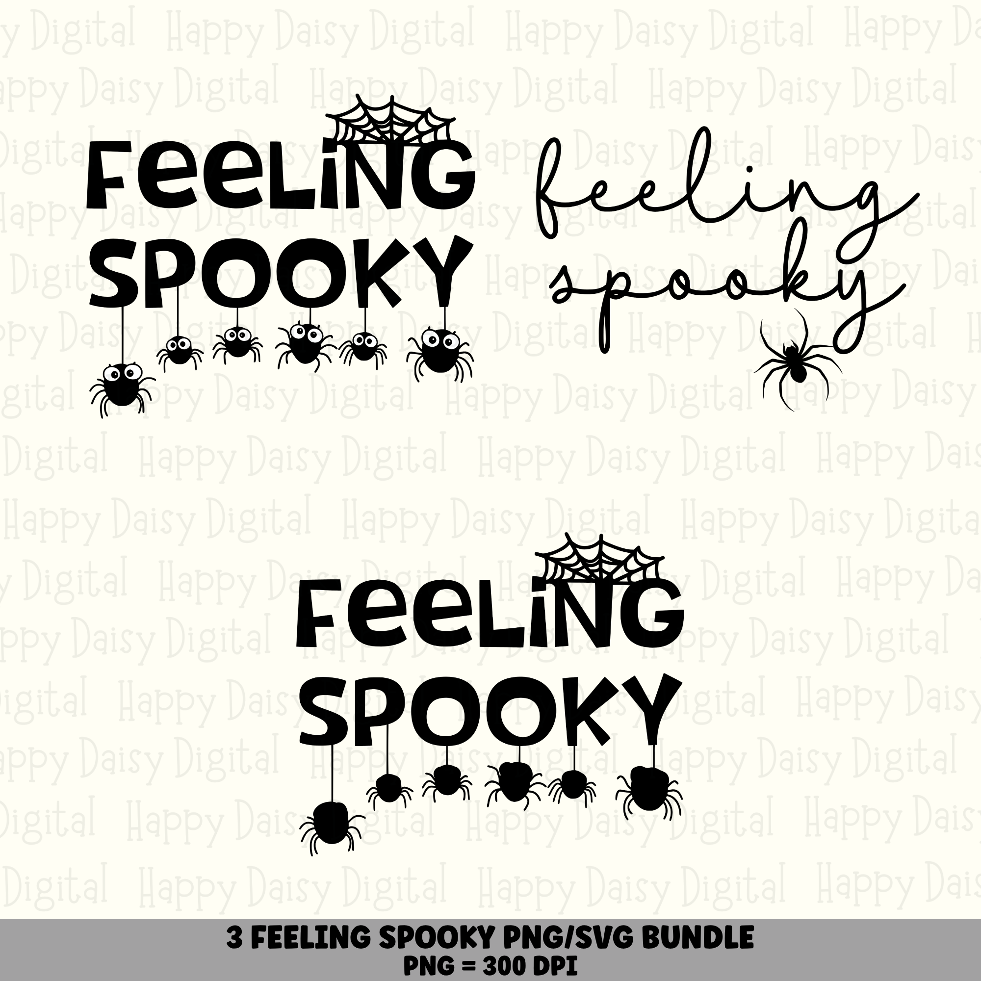 3 Feeling Spooky Spider PNG SVG Bundle | Spooky Spider Eyes Designs | Sublimation Cricut Digital Download