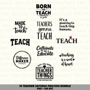 10 Teacher Sayings Bundle 2