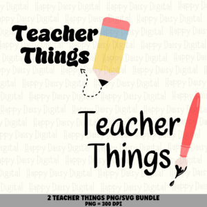 2 Teacher Things Designs Bundle