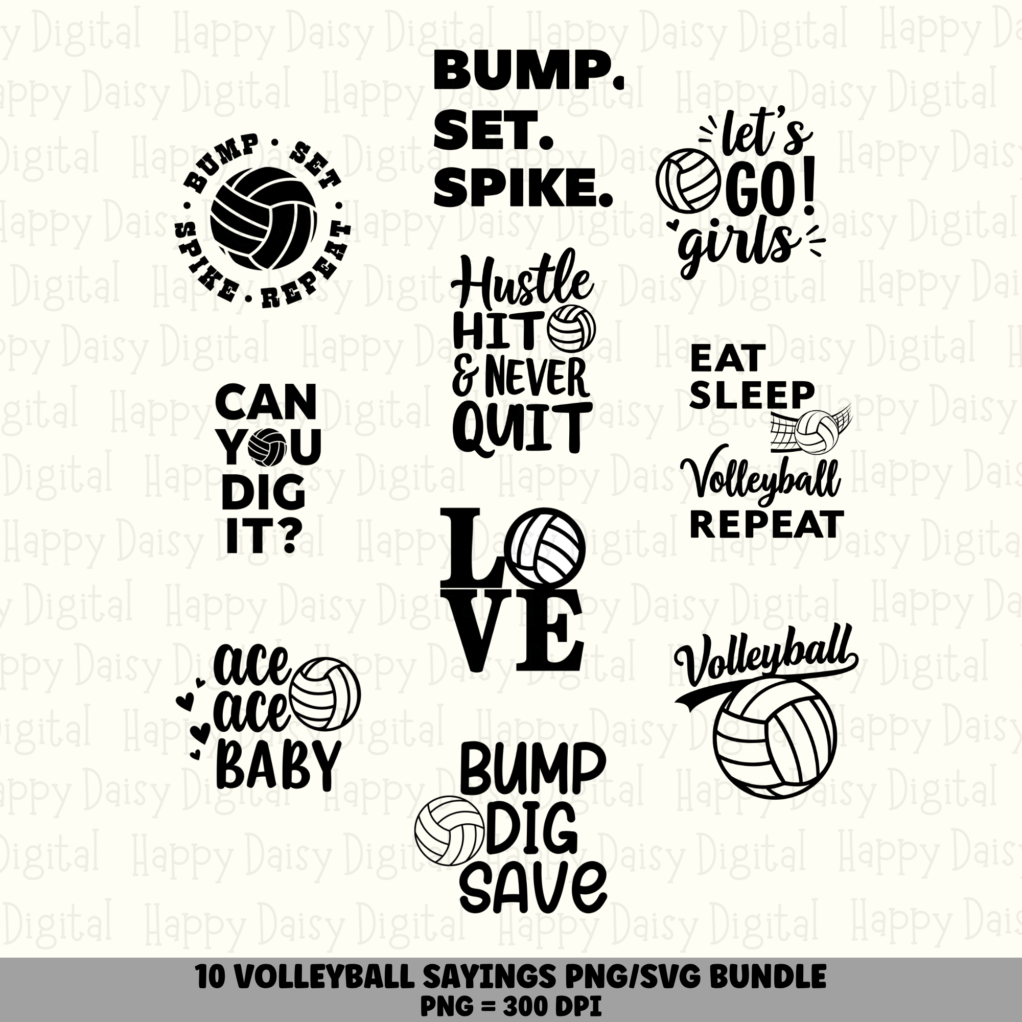 10 Volleyball Sayings PNG SVG Bundle | Bump Set Spike Sayings Designs | Sublimation Cricut Digital Download