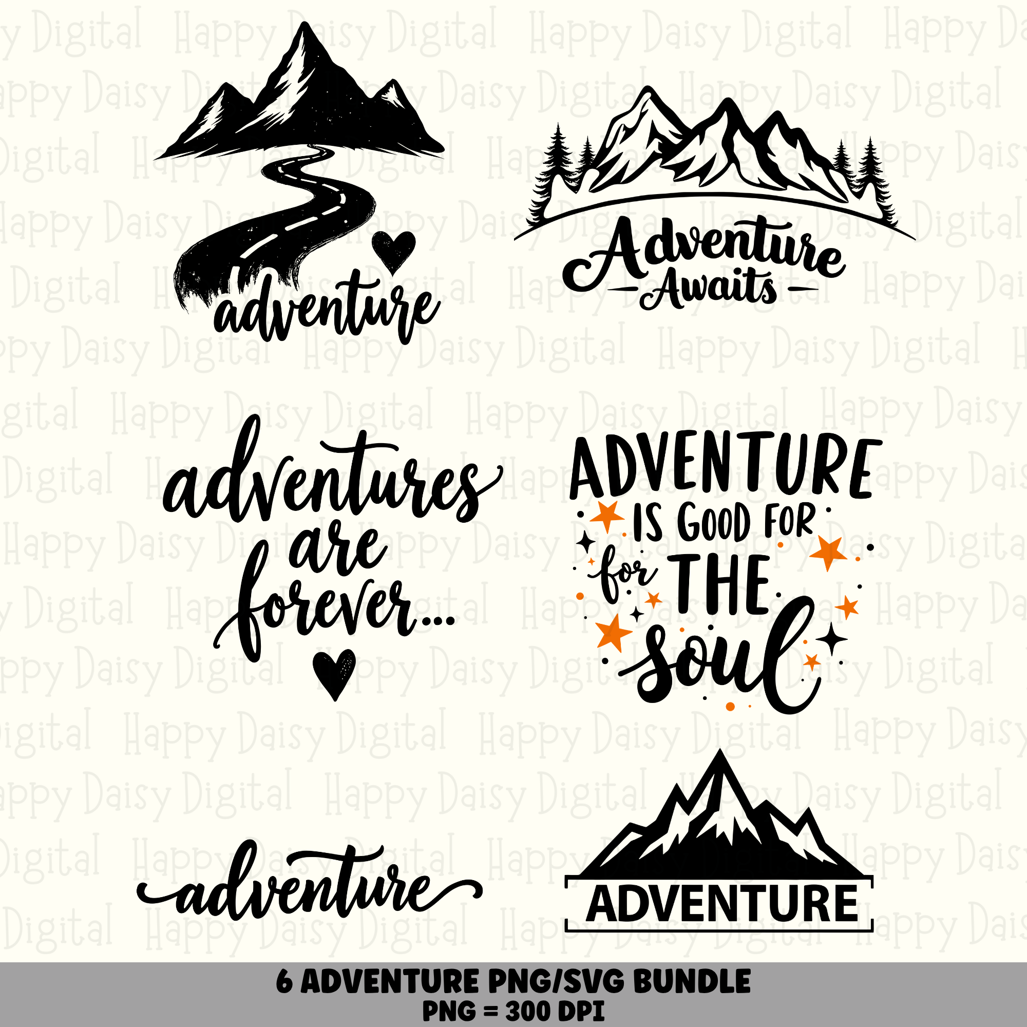 6 Adventure Sayings PNG SVG Bundle | Adventure Designs | Sublimation Cricut Digital Download