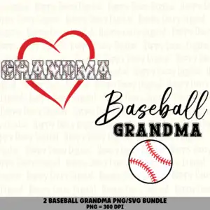 2 Baseball Grandma PNG SVG Bundle | Grandma Designs | Sublimation Cricut Digital Download