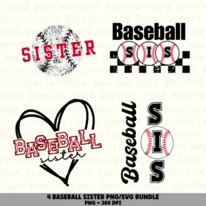 4 Baseball Sister PNG SVG Bundle | Sister Designs | Sublimation Cricut Digital Download