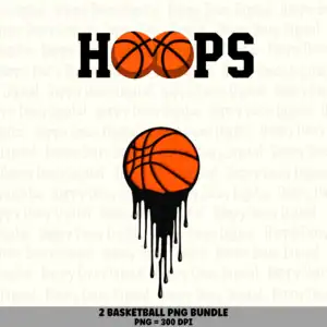 2 Basketball PNG Bundle | Drips & Hoops Designs | Sublimation Cricut Digital Download