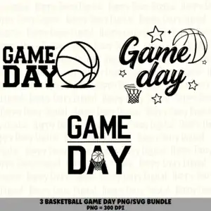 3 Basketball Game Day PNG SVG Bundle | Game Day Cut Files Designs | Sublimation Cricut Digital Download