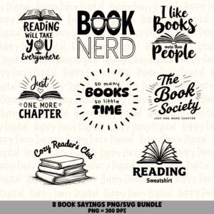 8 Book Lover Sayings PNG SVG Bundle | Bookish Sayings Vol 2 Designs | Sublimation Cricut Digital Download