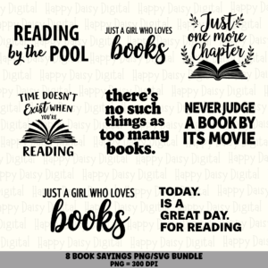 8 Book Lover Sayings PNG SVG Bundle | Bookish Sayings Vol 3 Designs | Sublimation Cricut Digital Download