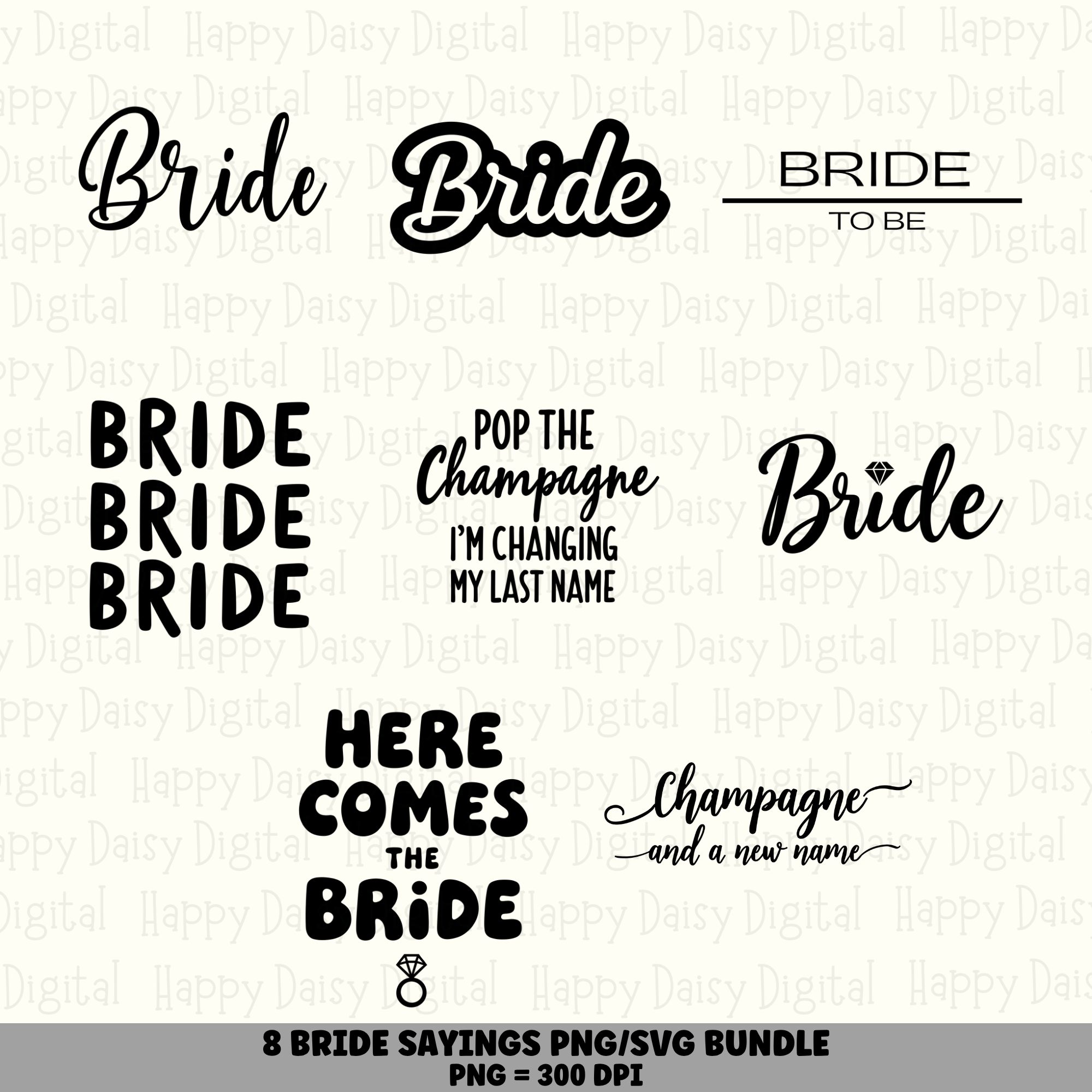 8 Bride Sayings PNG SVG Bundle | Bride Designs | Sublimation Cricut Digital Download