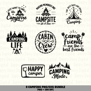 8 Camping Sayings PNG SVG Bundle | Camping Life Designs | Sublimation Cricut Digital Download
