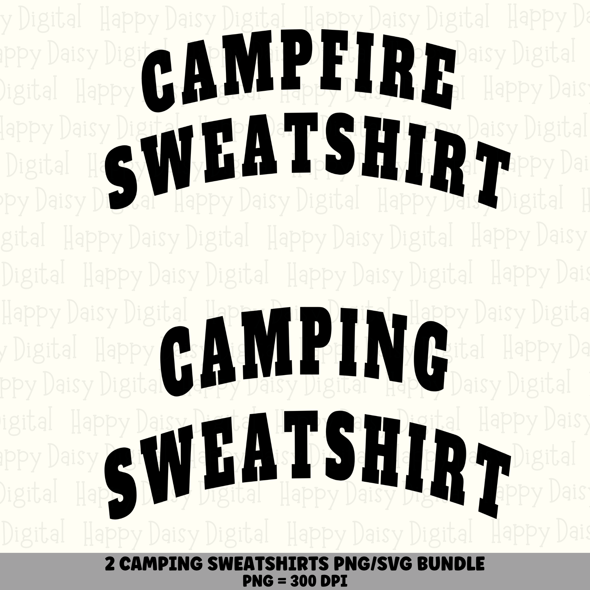 2 Camping & Campfire Sweatshirt PNG SVG Bundle | Camping Sweatshirt Designs | Sublimation Cricut Digital Download