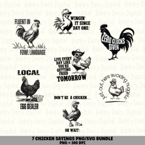 7 Funny Chicken Sayings PNG Bundle | Funny Chicken Designs | Sublimation Cricut Digital Download