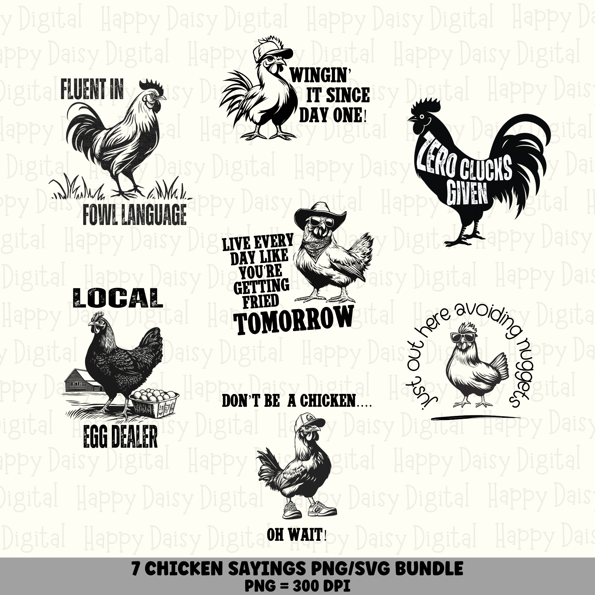 7 Funny Chicken Sayings PNG Bundle | Funny Chicken Designs | Sublimation Cricut Digital Download