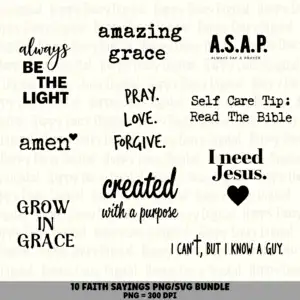 10 Faith Sayings PNG SVG Bundle | Faith Sayings Vol 1 Designs | Sublimation Cricut Digital Download