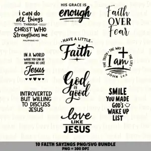 10 Faith Sayings PNG SVG Bundle | Faith Sayings Vol 12 Designs | Sublimation Cricut Digital Download