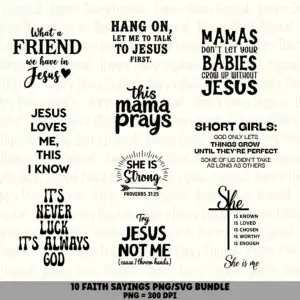 10 Faith Sayings PNG SVG Bundle | Faith Sayings Vol 14 Designs | Sublimation Cricut Digital Download