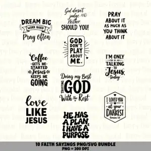 10 Faith Sayings PNG SVG Bundle | Faith Sayings Vol 7 Designs | Sublimation Cricut Digital Download