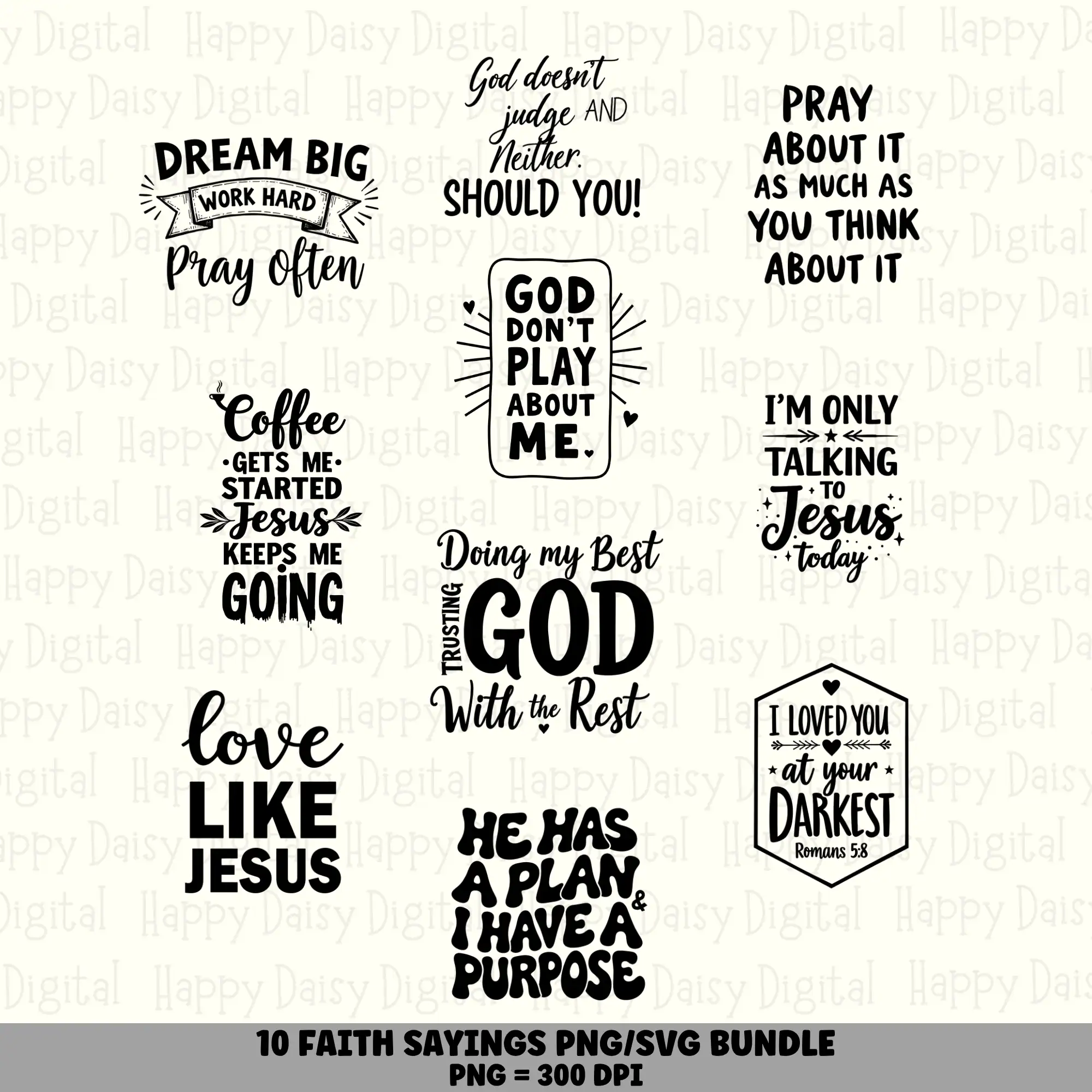 10 Faith Sayings PNG SVG Bundle | Faith Sayings Vol 7 Designs | Sublimation Cricut Digital Download