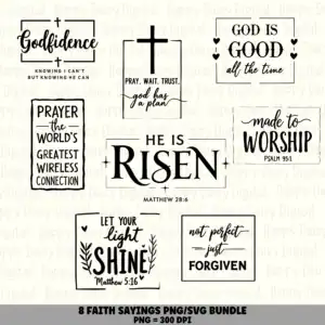 8 Faith Sayings PNG SVG Bundle | Faith Sayings Vol 8 Designs | Sublimation Cricut Digital Download