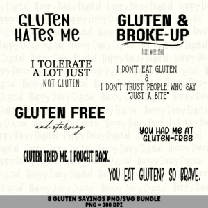 8 Gluten Free Sayings PNG SVG Bundle | Funny Gluten Free Designs | Sublimation Cricut Digital Download