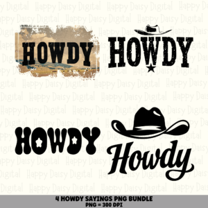 4 Howdy PNG Bundle | Howdy Cowboy Designs | Sublimation Cricut Digital Download