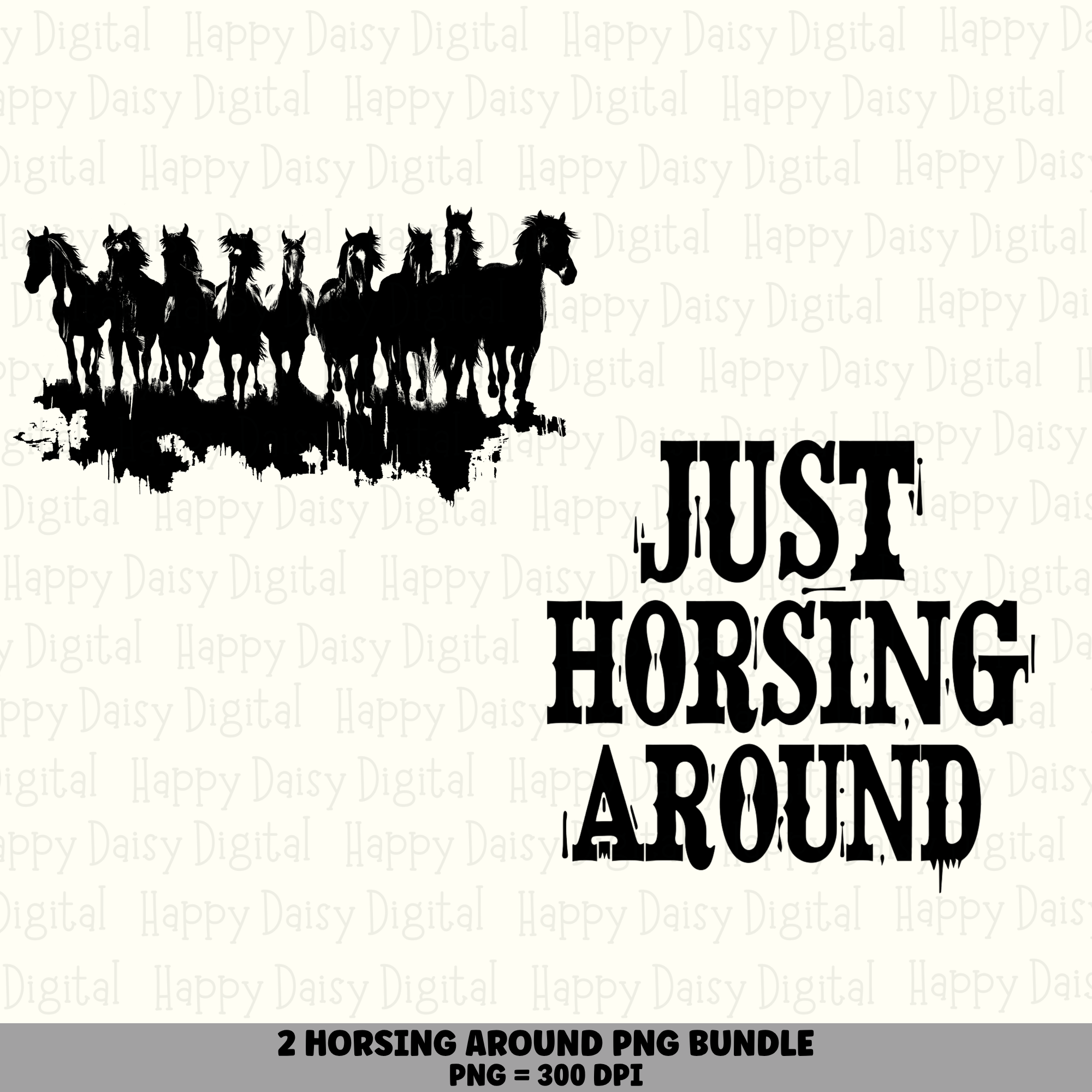 2 Horsing Around PNG Bundle | Funny Horse Designs | Sublimation Cricut Digital Download