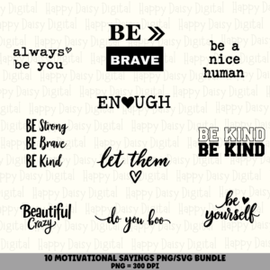 10 Motivational Sayings PNG SVG Bundle | Motivational Vol 2 Designs | Sublimation Cricut Digital Download