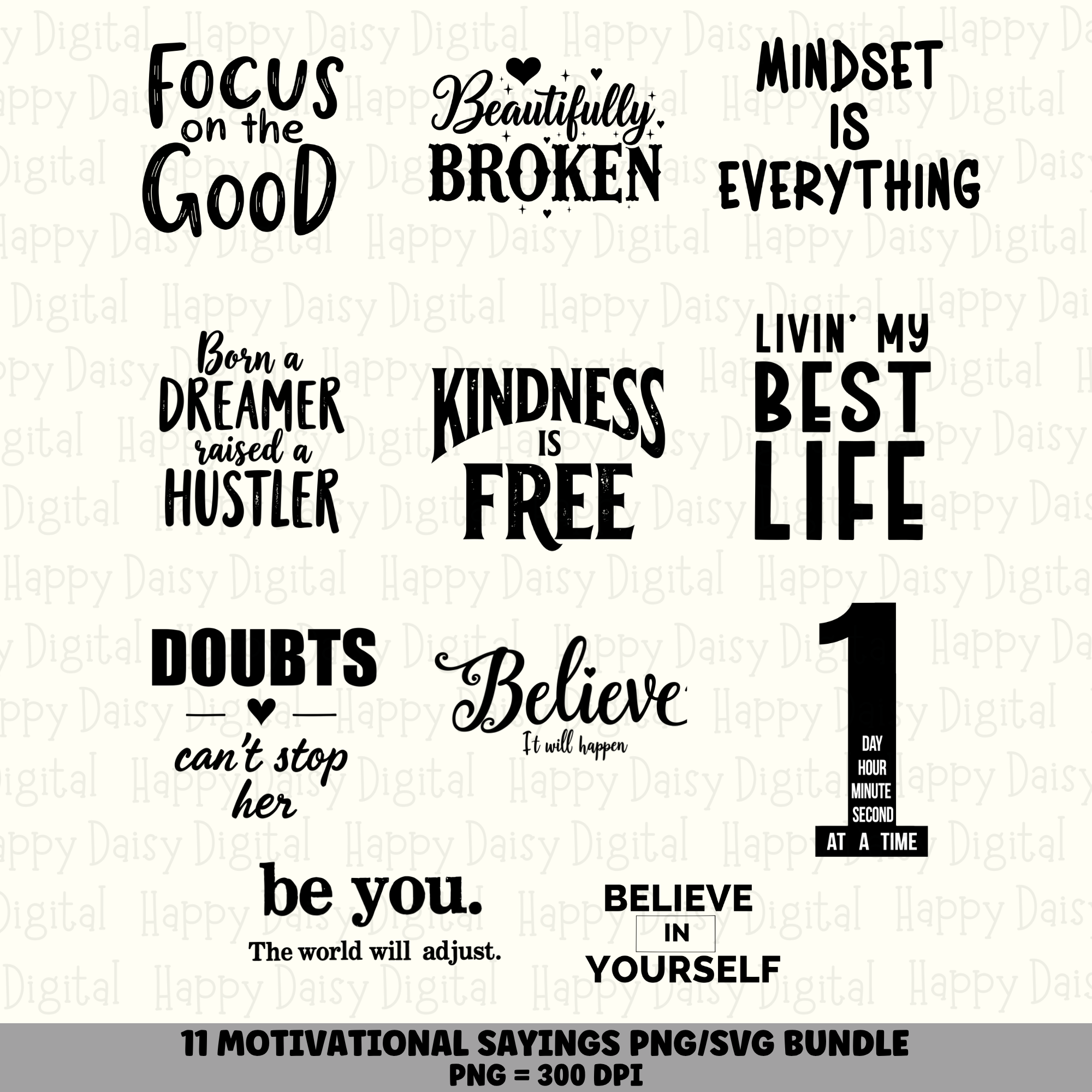 11 Motivational Sayings PNG SVG Bundle | Motivational Vol 4 Designs | Sublimation Cricut Digital Download