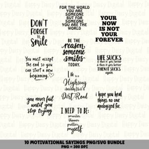 10 Motivational Sayings PNG SVG Bundle | Motivational Vol 6 Designs | Sublimation Cricut Digital Download