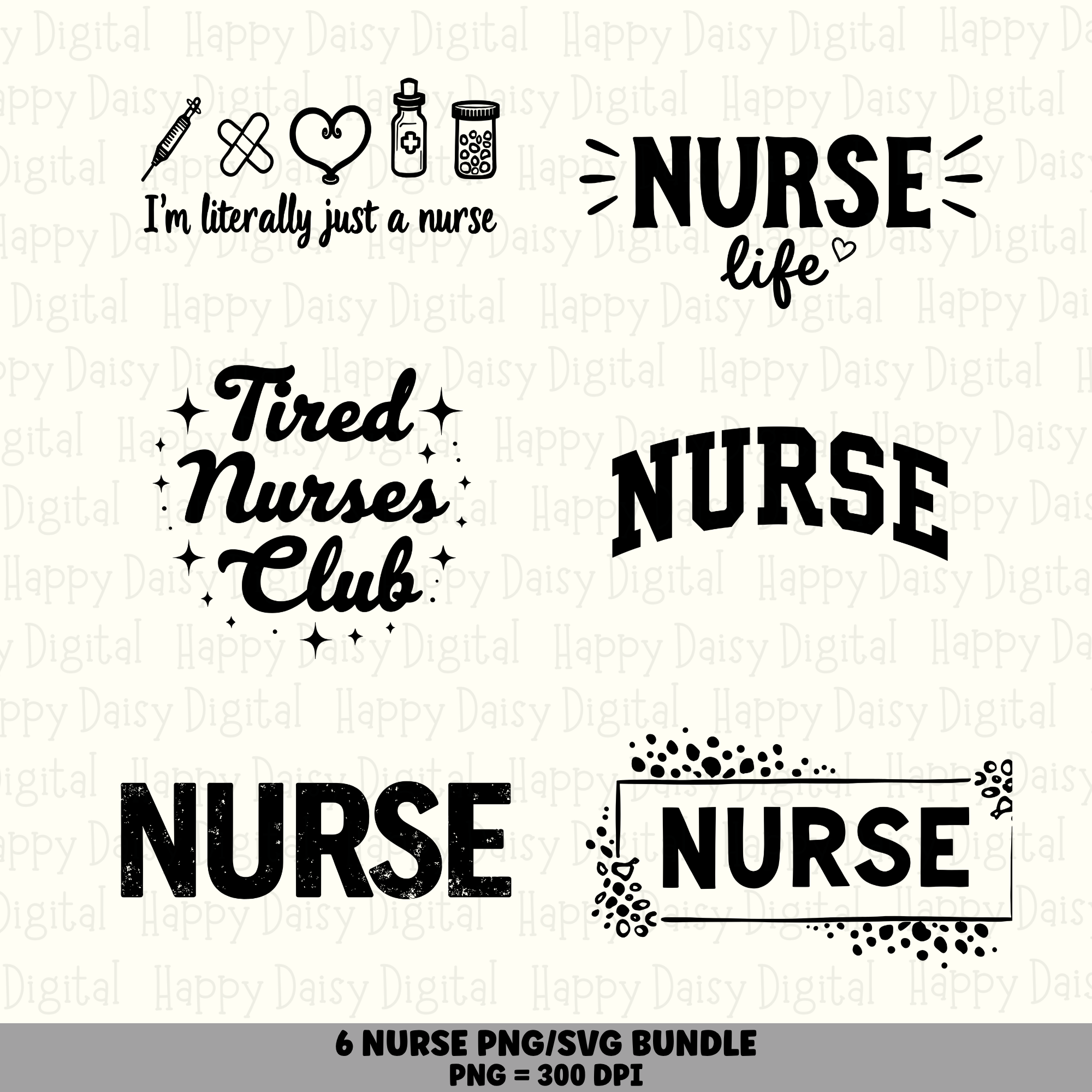 6 Nurse Sayings PNG SVG Bundle | Nurse Sayings Vol 1 Designs | Sublimation Cricut Digital Download
