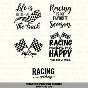 5 Racing Sayings PNG SVG Bundle | Racing Sayings Vol 1 Designs | Sublimation Cricut Digital Download