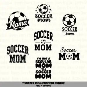 7 Soccer Mom PNG SVG Bundle | Soccer Mom Sayings Designs | Sublimation Cricut Digital Download