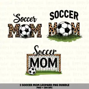 3 Soccer Mom PNG Bundle | Leopard Soccer Mom Designs | Sublimation Cricut Digital Download
