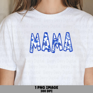 Mama PNG Mama floral Design Textured Block Text Commercial Use POD