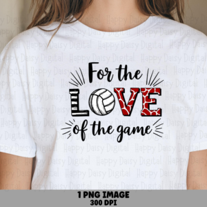For The Love Of The Game SVG PNG For The Love Of The Game Heart Accent Design Cricut Silhouette Canva Commercial Use POD