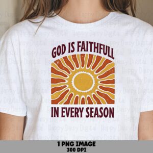 Faithfull Every Season PNG | Sublimation Commercial Use POD