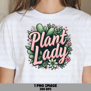 Plant Lady Badge PNG | Sublimation Commercial Use POD