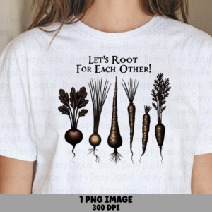Roots For Each Other PNG | Sublimation Commercial Use POD